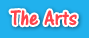 The Arts